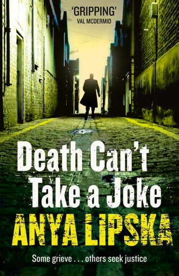 Death Can't Take a Joke (Kiszka & Kershaw, Book 2) - Anya Lipska