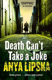 Death Can t Take a Joke (Kiszka & Kershaw, Book 2)