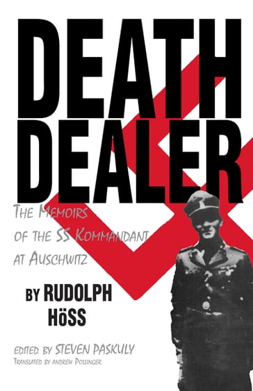 Death Dealer - Rudolf Hoss