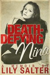 Death-Defying Nina