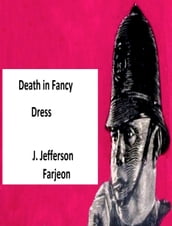 Death in Fancy Dress: Fancy Dress Ball