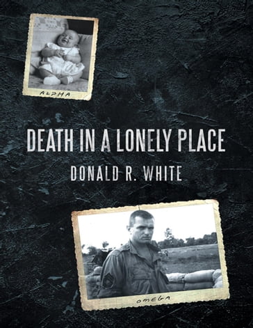 Death In a Lonely Place - Donald R. White