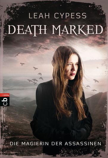 Death Marked - Die Magierin der Assassinen - Leah Cypess