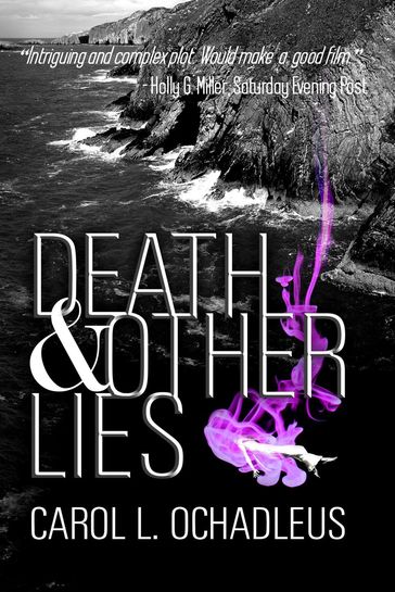 Death & Other Lies - Carol L. Ochadleus