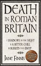 Death in Roman Britain - Box Set