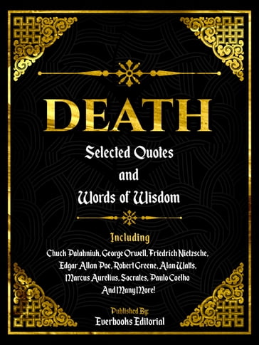 Death: Selected Quotes And Words Of Wisdom - Everbooks Editorial