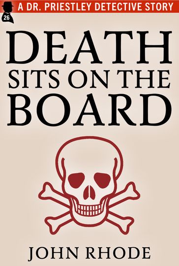 Death Sits on the Board - John Rhode