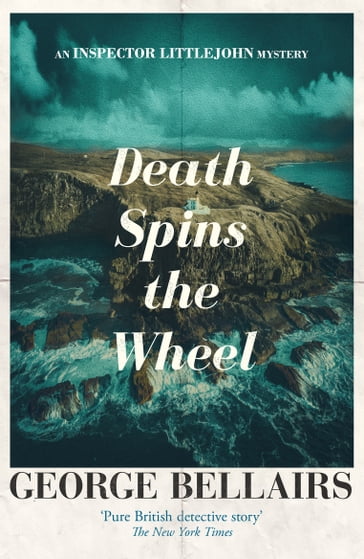 Death Spins the Wheel - George Bellairs