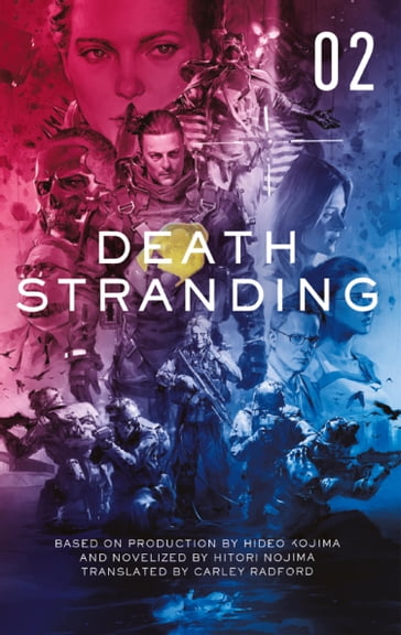 Death Stranding - Death Stranding: The Official Novelization  Volume 2 - Hitori Nojima