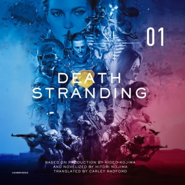 Death Stranding, Vol. 1 - Hitori Nojima - Hideo Kojima