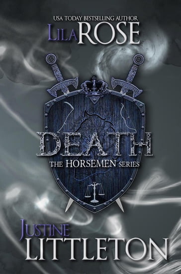 Death: The Horsemen Series - Justine Littleton - Lila Rose