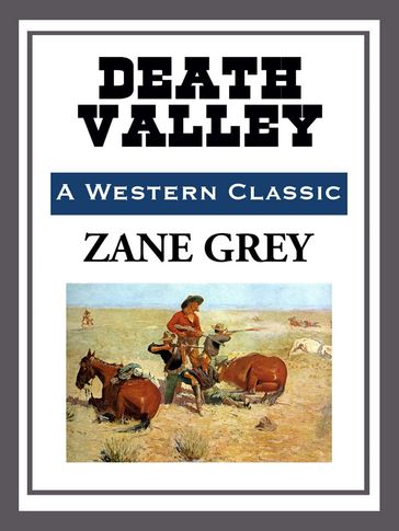 Death Valley - Zane Grey