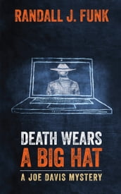 Death Wears a Big Hat