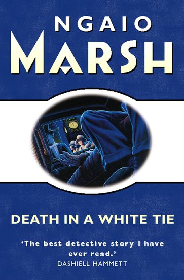 Death in a White Tie (The Ngaio Marsh Collection) - Ngaio Marsh