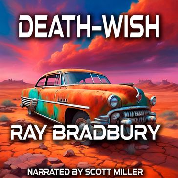 Death-Wish - Ray Bradbury