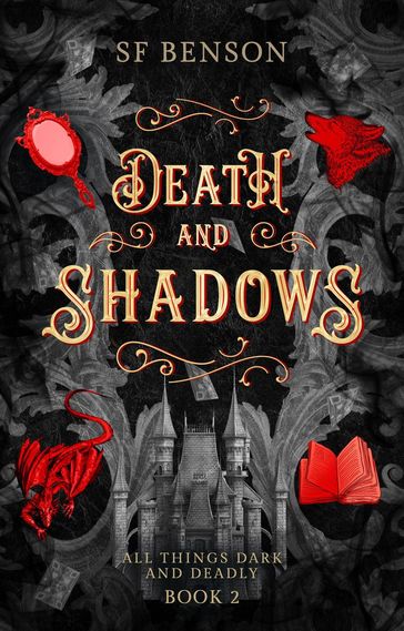 Death and Shadows - SF Benson