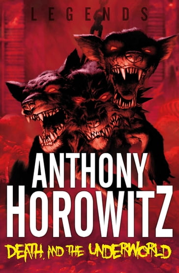 Death and the Underworld - Anthony Horowitz