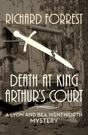 Death at King Arthur's Court - Richard Forrest