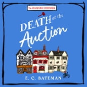 Death at the Auction: The brand new must read British cozy mystery series perfect for 2024! (The Stamford Mysteries, Book 1)