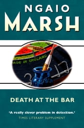 Death at the Bar (The Ngaio Marsh Collection)