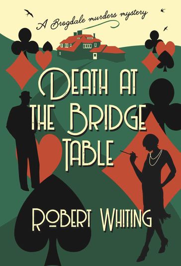 Death at the Bridge Table - Robert Whiting