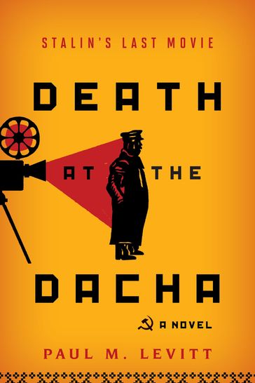 Death at the Dacha - Paul M. Levitt