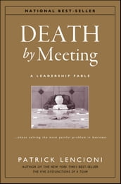 Death by Meeting