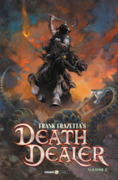 Death dealer. Le nuove avventure. Vol. 2