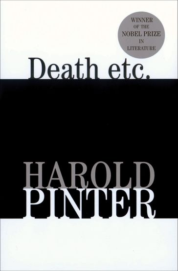 Death etc. - Harold Pinter