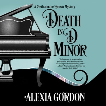 Death in D Minor - Alexia Gordon