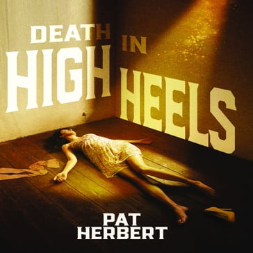 Death in High Heels - Pat Herbert