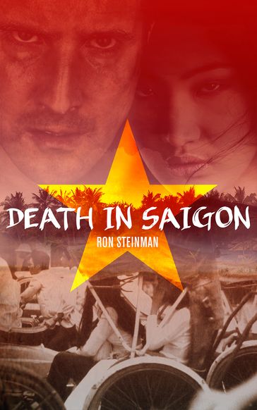 Death in Saigon - Ron Steinman
