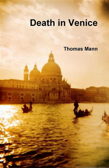 Death in Venice - Thomas Mann