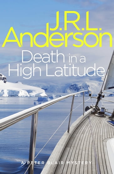 Death in a High Latitude - JRL Anderson