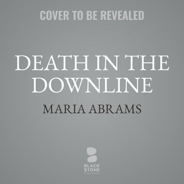Death in the Downline - Maria Abrams