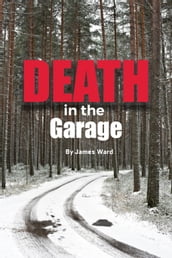 Death in the Garage