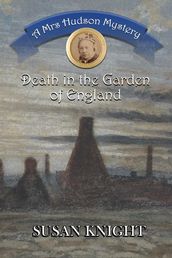 Death in the Garden of England