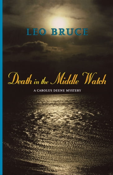 Death in the Middle Watch - Leo Bruce