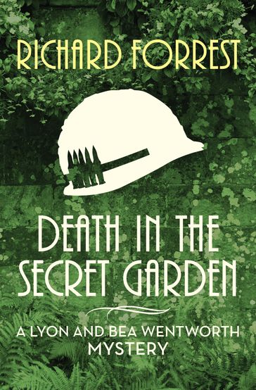 Death in the Secret Garden - Richard Forrest