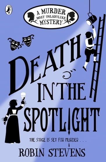 Death in the Spotlight - Robin Stevens