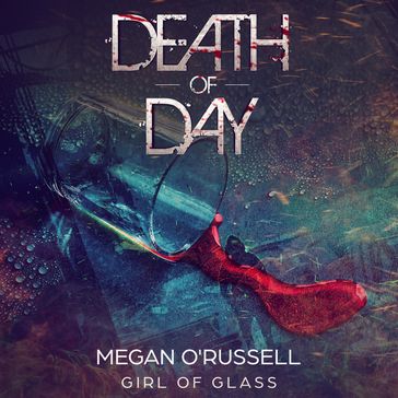 Death of Day - Megan O