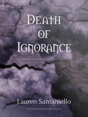 Death of Ignorance: Digital Edition