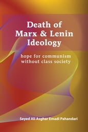 Death of Marx & Lenin Ideology