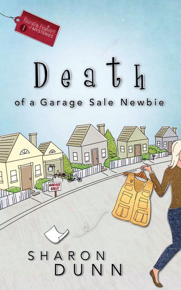 Death of a Garage Sale Newbie - Sharon Dunn