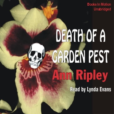 Death of a Garden Pest - Ann Ripley