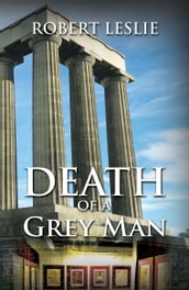 Death of a Grey Man