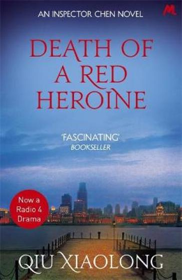 Death of a Red Heroine - Qiu Xiaolong