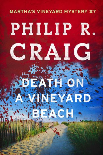 Death on a Vineyard Beach - Philip R. Craig