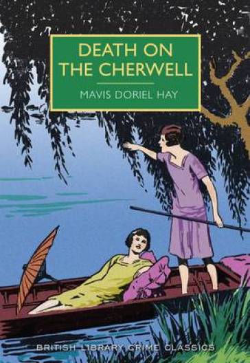Death on the Cherwell - Mavis Doriel Hay