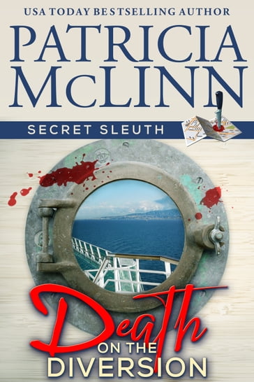 Death on the Diversion (Secret Sleuth, Book 1) - Patricia McLinn